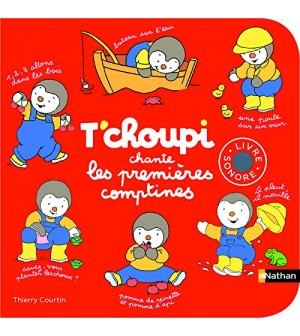 T'choupi chante les premières comptines - Livre sonore