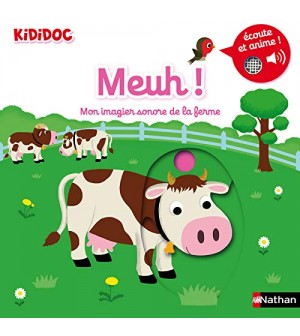 Livre sonore Mon imagier sonore de la ferme Meuh Kididoc