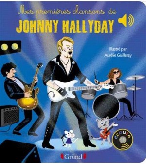 Mes premières chansons de Johnny Hallyday  jouets éveil musical