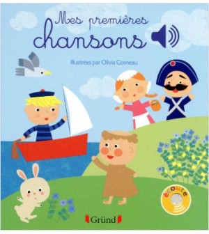 Mes Premières Chansons - Livre sonore - 6 chansons Grund jouets