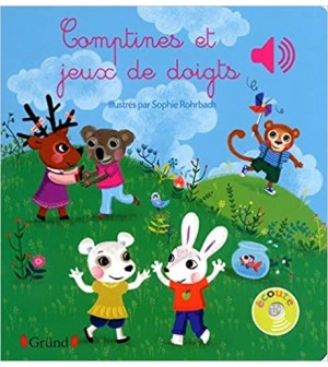 Comptines et jeux de doigts - Livre sonore - 6 chansons  jouets