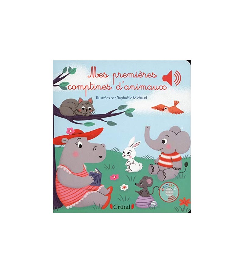 Mes premières comptines d'animaux - Livre Sonore - 6 Comptines 