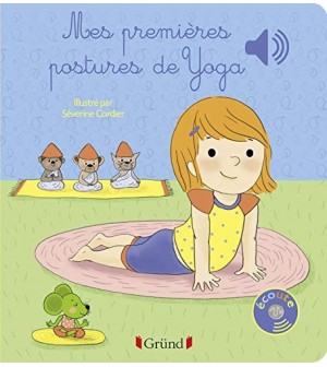 Mes premières postures de yoga - Livre Sonore - 6 Postures 