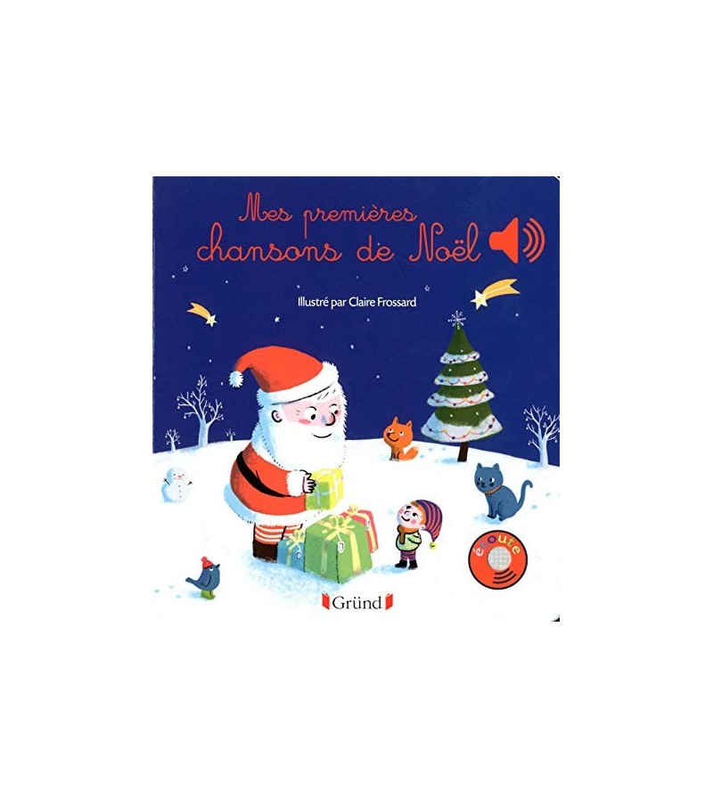 Mes premières chansons de Noël - Livre Sonore - 6 Chansons 